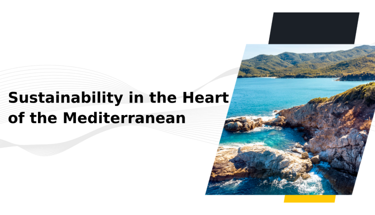Sustainability in the Heart of the Mediterranean