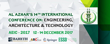 Al Azhar’s 14th International Conference On: Engineering, Architecture and Technology