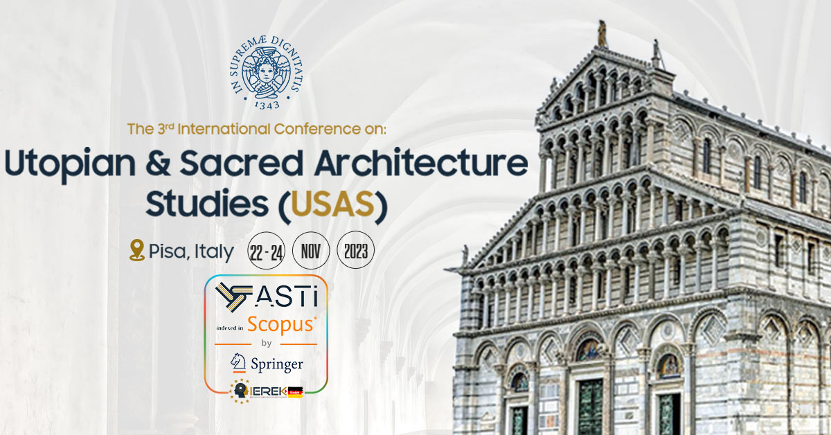 Utopian and Sacred Architecture Studies (USAS) - 3rd Edition