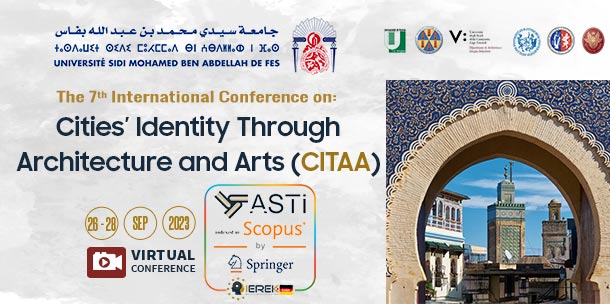 Cities’ Identity Through Architecture and Arts (CITAA) – 7th Edition