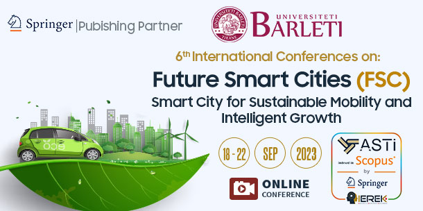 Future Smart Cities (FSC)-6th Edition