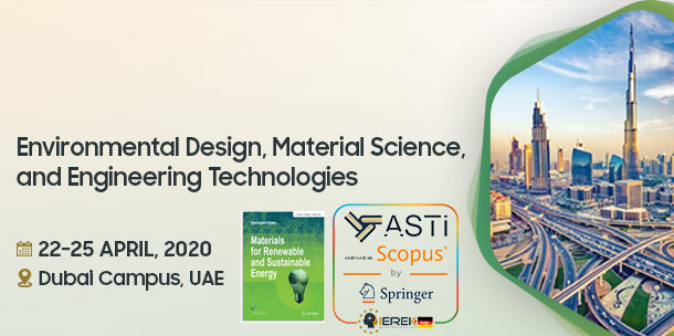 Environmental Design, Materials Science, and Engineering Technologies