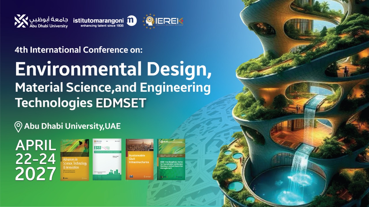 Environmental Design, Material Science, and Engineering Technologies (EDMSET) - 4nd Edition
