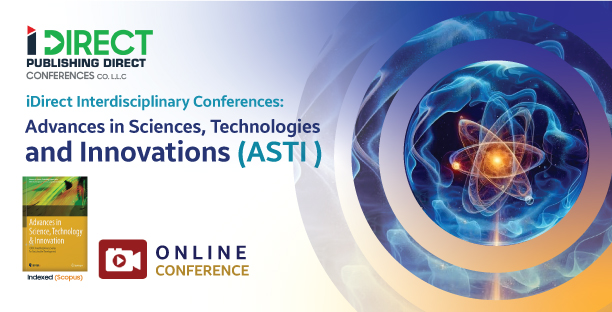 Advances in Sciences, Technologies and Innovations Conference (ASTI)
