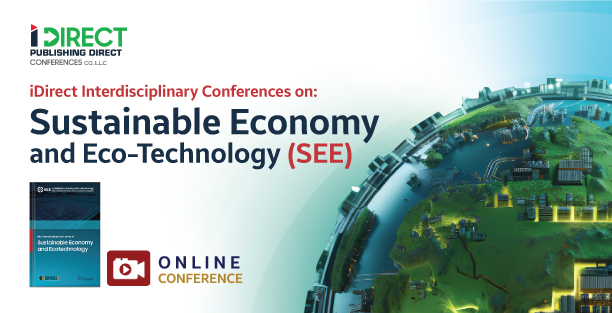 Sustainable Economy and Eco-Technology Conference (SEE)