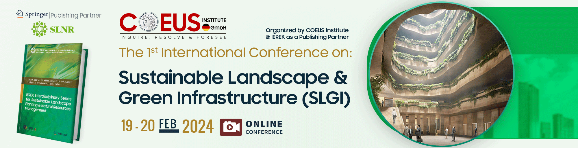 Sustainable Landscape and Green Infrastructure (SLGI)