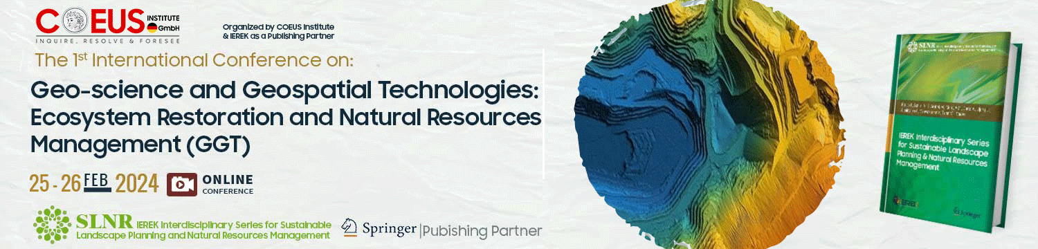 Geo-science and Geospatial Technologies: Ecosystem Restoration and Natural Resources Management (GGT)